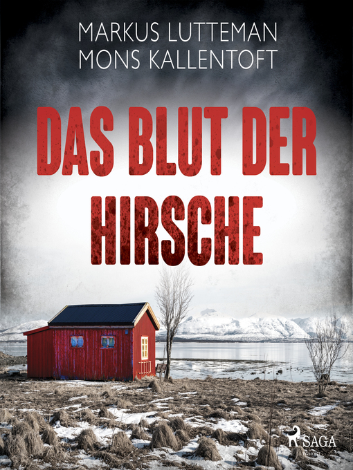 Title details for Das Blut der Hirsche by Mons Kallentoft - Wait list